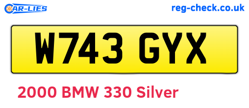 W743GYX are the vehicle registration plates.