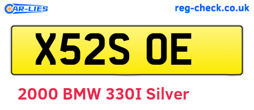 X52SOE are the vehicle registration plates.