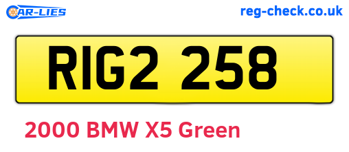 RIG2258 are the vehicle registration plates.