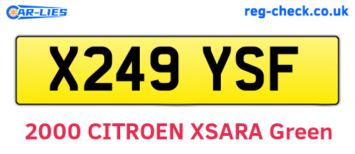 X249YSF are the vehicle registration plates.