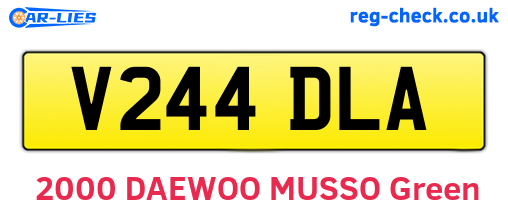 V244DLA are the vehicle registration plates.