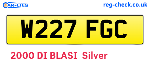 W227FGC are the vehicle registration plates.