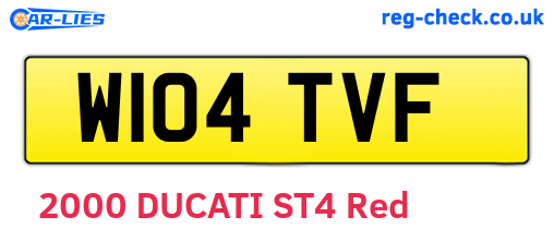 W104TVF are the vehicle registration plates.