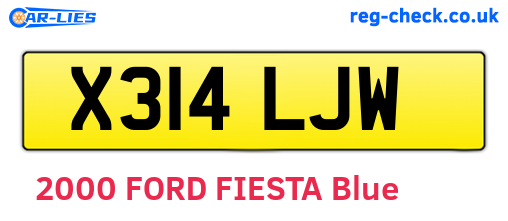 X314LJW are the vehicle registration plates.