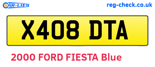 X408DTA are the vehicle registration plates.