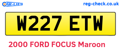 W227ETW are the vehicle registration plates.