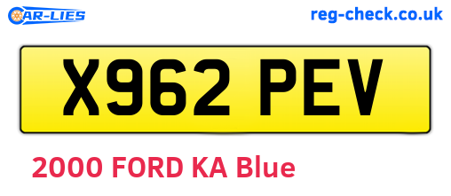 X962PEV are the vehicle registration plates.
