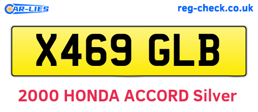 X469GLB are the vehicle registration plates.