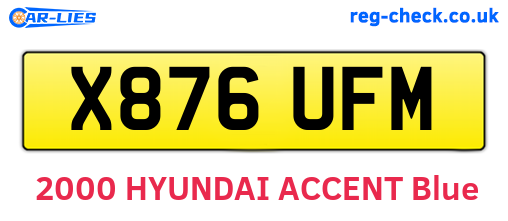 X876UFM are the vehicle registration plates.