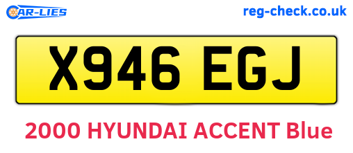 X946EGJ are the vehicle registration plates.