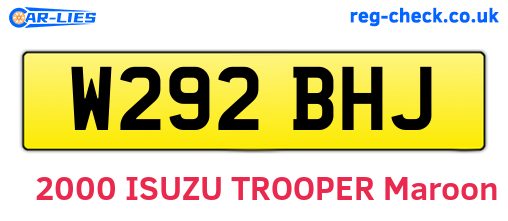 W292BHJ are the vehicle registration plates.