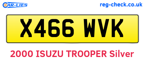 X466WVK are the vehicle registration plates.