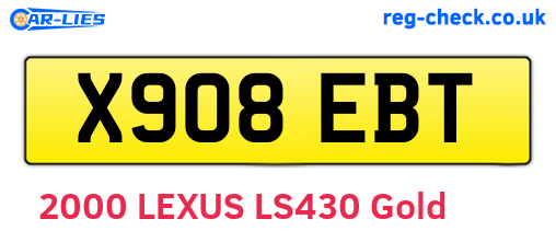 X908EBT are the vehicle registration plates.