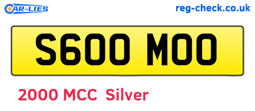 S600MOO are the vehicle registration plates.