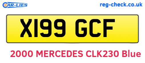 X199GCF are the vehicle registration plates.