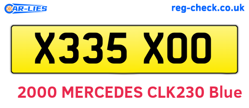 X335XOO are the vehicle registration plates.