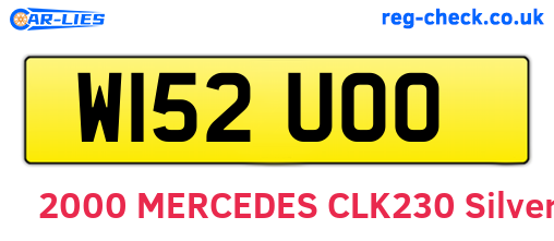 W152UOO are the vehicle registration plates.
