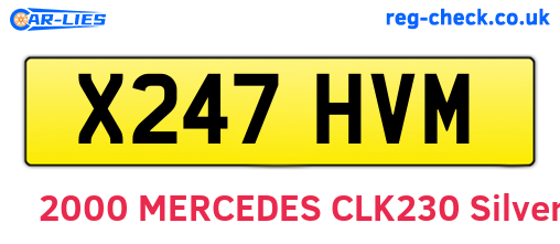 X247HVM are the vehicle registration plates.