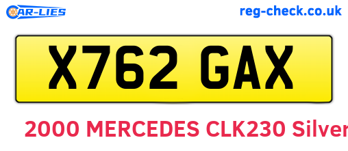 X762GAX are the vehicle registration plates.