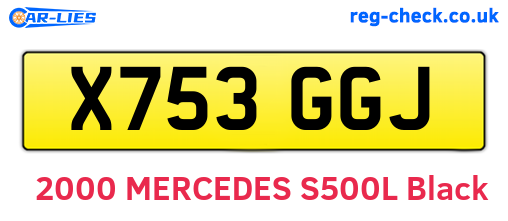 X753GGJ are the vehicle registration plates.
