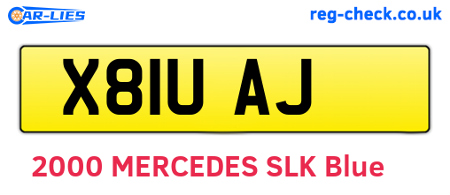 X81UAJ are the vehicle registration plates.