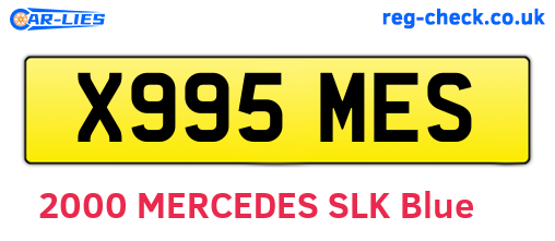X995MES are the vehicle registration plates.