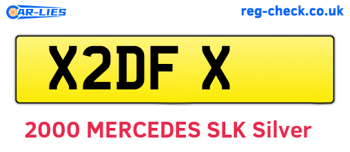 X2DFX are the vehicle registration plates.