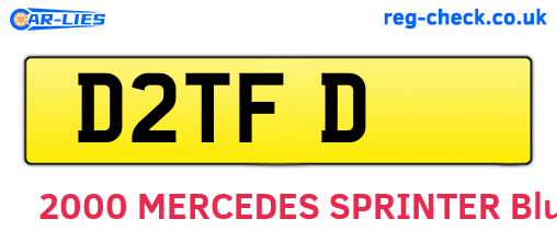 D2TFD are the vehicle registration plates.