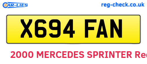 X694FAN are the vehicle registration plates.