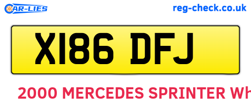 X186DFJ are the vehicle registration plates.