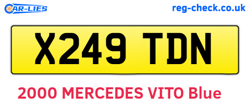 X249TDN are the vehicle registration plates.