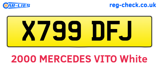 X799DFJ are the vehicle registration plates.