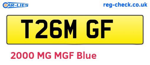 T26MGF are the vehicle registration plates.
