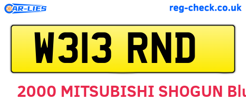 W313RND are the vehicle registration plates.