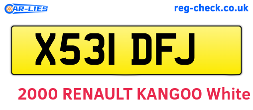 X531DFJ are the vehicle registration plates.