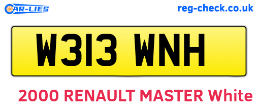 W313WNH are the vehicle registration plates.