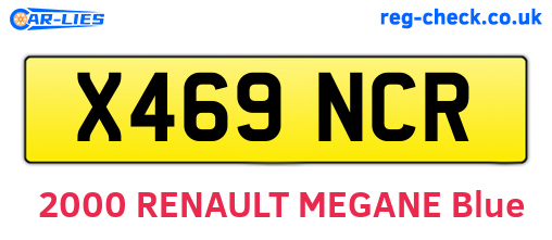 X469NCR are the vehicle registration plates.