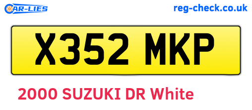 X352MKP are the vehicle registration plates.