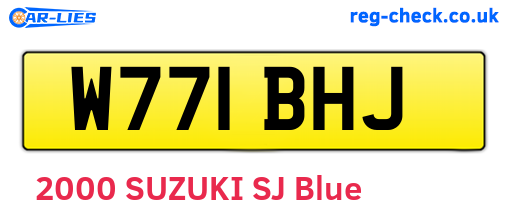 W771BHJ are the vehicle registration plates.