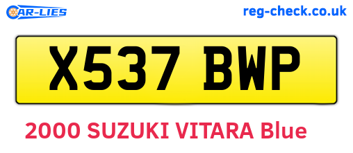 X537BWP are the vehicle registration plates.