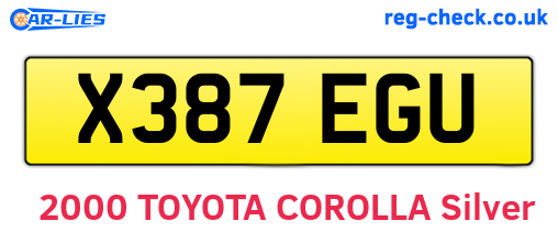 X387EGU are the vehicle registration plates.