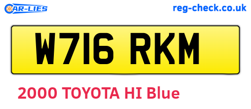W716RKM are the vehicle registration plates.