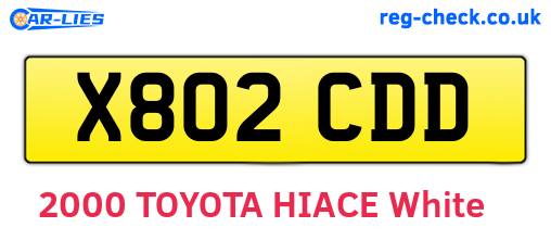 X802CDD are the vehicle registration plates.