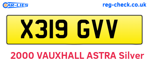 X319GVV are the vehicle registration plates.