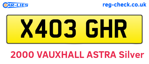 X403GHR are the vehicle registration plates.