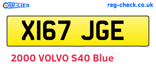 X167JGE are the vehicle registration plates.