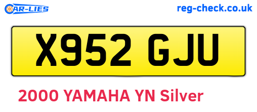 X952GJU are the vehicle registration plates.