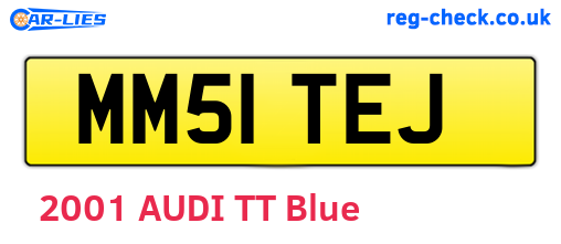 MM51TEJ are the vehicle registration plates.