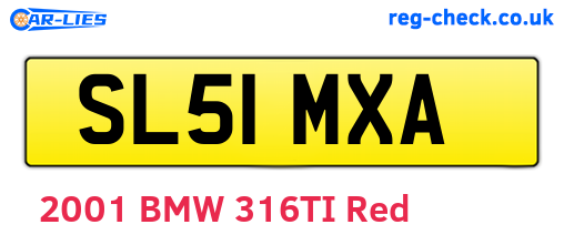 SL51MXA are the vehicle registration plates.