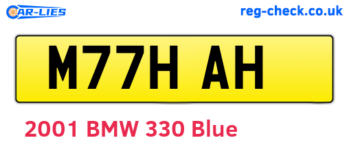 M77HAH are the vehicle registration plates.